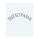 Tutto Passa INKON DE